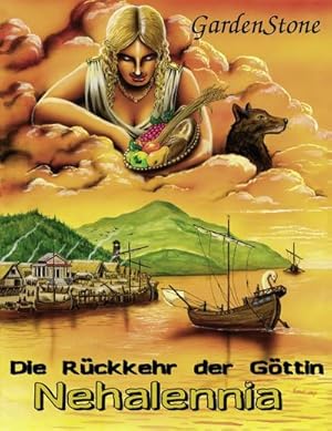 Bild des Verkufers fr Die Rckkehr der Gttin Nehalennia zum Verkauf von BuchWeltWeit Ludwig Meier e.K.