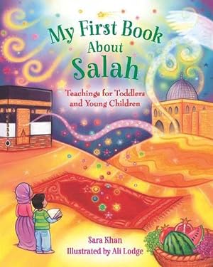 Seller image for My First Book About Salah (Board Book) for sale by Grand Eagle Retail