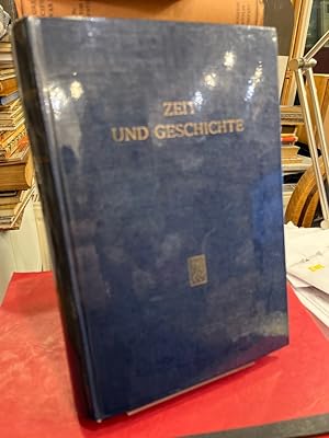 Bild des Verkufers fr Zeit und Geschichte. Dankesgabe an Rudolf Bultmann zum 80. Geburtstag. Im Auftrag der Alten Marburger und in Zusammenarbeit mit Hartwig Thysen herausgegeben von Erich Dinkler. zum Verkauf von Altstadt-Antiquariat Nowicki-Hecht UG