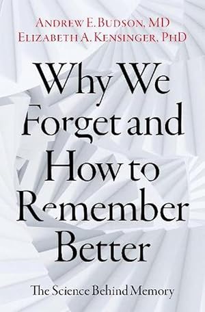 Imagen del vendedor de Why We Forget and How To Remember Better (Hardcover) a la venta por Grand Eagle Retail