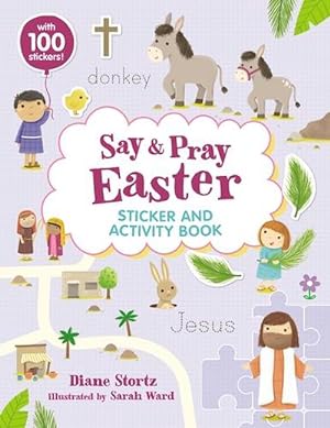 Seller image for Say and Pray Bible Easter Sticker and Activity Book (Paperback) for sale by Grand Eagle Retail