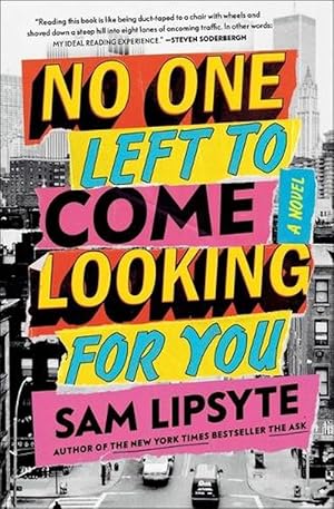 Seller image for No One Left to Come Looking for You (Hardcover) for sale by Grand Eagle Retail