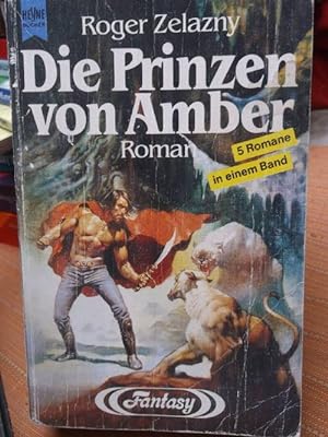 Die Prinzen von Amber. der erste AMBER- Zyklus vollständig in einem Band /bitte Zustand beachten!...