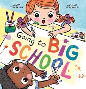 Seller image for Going to Big School (Hardcover) for sale by Grand Eagle Retail