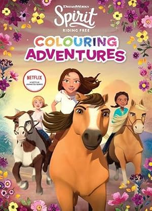 Seller image for Spirit Riding Free: Colouring Adventures (DreamWorks) (Paperback) for sale by Grand Eagle Retail