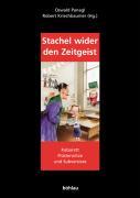 Image du vendeur pour Stachel wider den Zeitgeist mis en vente par moluna