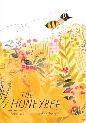 Bild des Verkufers fr The Honeybee (Board Book) zum Verkauf von Grand Eagle Retail