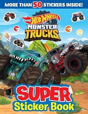 Seller image for Hot Wheels Monster Trucks: Super Sticker Book (Mattel) (Paperback) for sale by Grand Eagle Retail