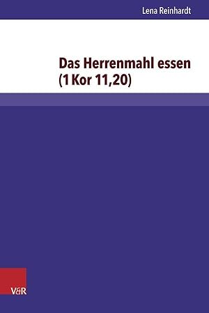 Seller image for Das Herrenmahl essen (1Kor 11,20) for sale by moluna