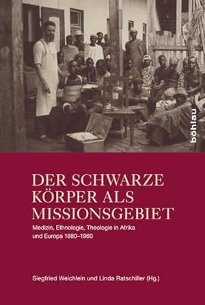 Seller image for Der schwarze Koerper als Missionsgebiet for sale by moluna