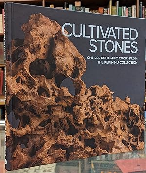 Cultivated Stones: Chinese Scholars' Rocks from the Kemin Hu Collection at the U.S. National Arbo...