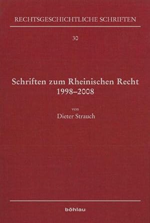 Bild des Verkufers fr Schriften zum Rheinischen Recht 1998-2008 zum Verkauf von moluna