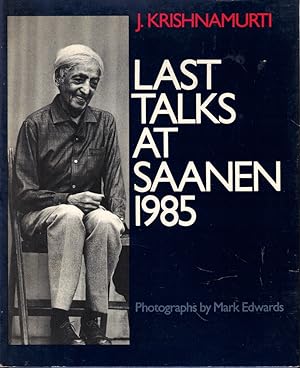 Last Talks at Saanen 1985