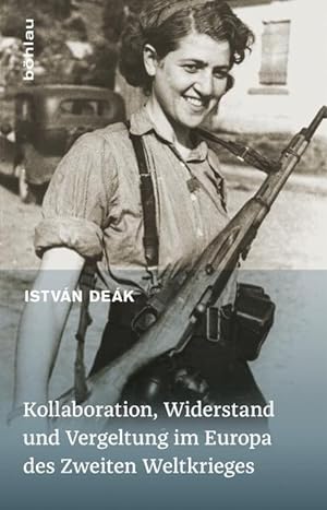 Seller image for Kollaboration, Widerstand und Vergeltung im Europa des Zweiten Weltkrieges for sale by moluna