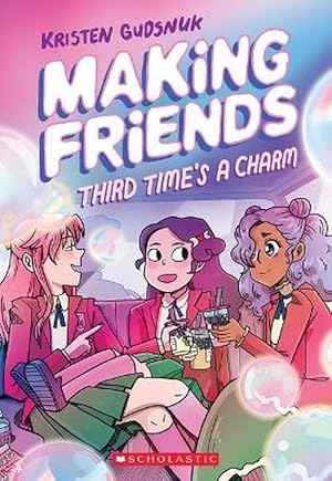 Seller image for Third Time's a Charm (Making Friends #3) (Paperback) for sale by Grand Eagle Retail
