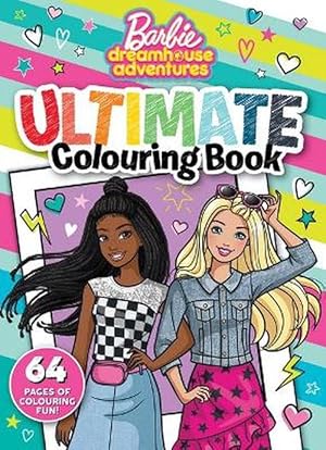 Image du vendeur pour Barbie Dreamhouse Adventures: Ultimate Colouring Book (Mattel) (Paperback) mis en vente par Grand Eagle Retail