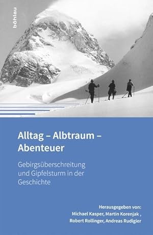 Seller image for Alltag - Albtraum - Abenteuer for sale by moluna