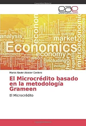 Imagen del vendedor de El Microcrdito basado en la metodologa Grameen: El Microcrdito a la venta por WeBuyBooks