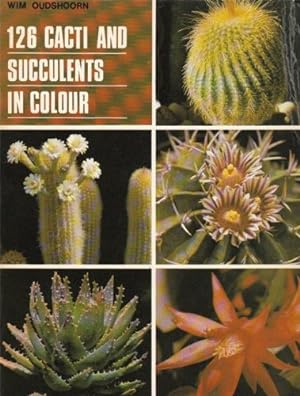 Image du vendeur pour 126 Cacti and Succulents in Colour mis en vente par WeBuyBooks
