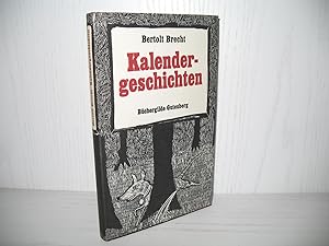 Seller image for Kalendergeschichten. Mit Originalgraphiken von Gnther Stiller; for sale by buecheria, Einzelunternehmen