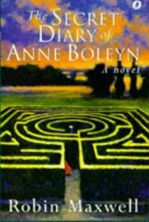 Seller image for The Secret Diary Of Anne Boleyn for sale by WeBuyBooks