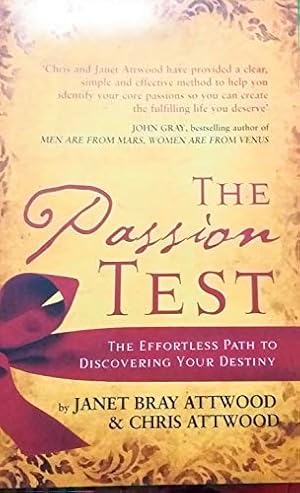 Bild des Verkufers fr The Passion Test - The Effortless Path to Discovering Your Destiny zum Verkauf von WeBuyBooks