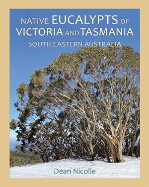 Immagine del venditore per Native Eucalypts of Victoria and Tasmania, South-eastern Australia (Paperback) venduto da Grand Eagle Retail