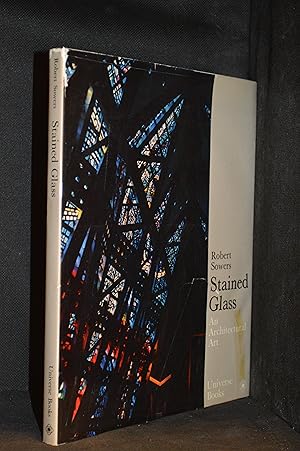 Bild des Verkufers fr Stained Glass: An Architectural Art zum Verkauf von Burton Lysecki Books, ABAC/ILAB