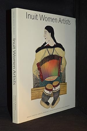 Inuit Women Artists; Voices from Cape Dorset