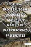 Bild des Verkufers fr Tutela procesal sobre acciones de nulidad en materia de participacin referentes zum Verkauf von AG Library