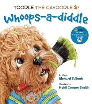 Seller image for Toodle the Cavoodle: Whoops-a-diddle (Paperback) for sale by Grand Eagle Retail