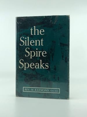 Seller image for The Silent Spire Speaks for sale by Heaven Haven Books