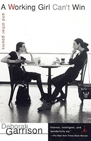 Imagen del vendedor de A Working Girl Can't Win: and Other Poems (Modern Library) a la venta por WeBuyBooks