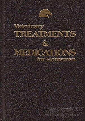 Bild des Verkufers fr Veterinary Treatments and Medication for Horseman zum Verkauf von WeBuyBooks