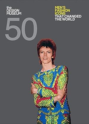Imagen del vendedor de Fifty Men's Fashion Icons that Changed the World: Design Museum Fifty a la venta por WeBuyBooks