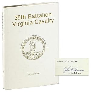 Immagine del venditore per 35th Battalion Virginia Cavalry [Limited Edition, Signed] venduto da Capitol Hill Books, ABAA