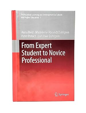 Seller image for From Expert Student to Novice Professional for sale by Underground Books, ABAA