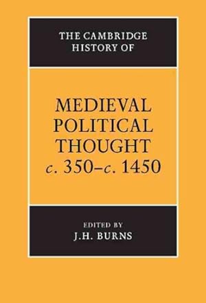 Immagine del venditore per Cambridge History of Medieval Political Thought C. 350-C. 1450 venduto da GreatBookPrices