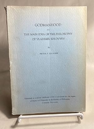 Godmanhood as the main idea of the philosophy of Vladimir Solovyev