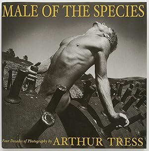 Seller image for Male of the Species: Four Decades of Photography by Arthur Tress for sale by Zed Books