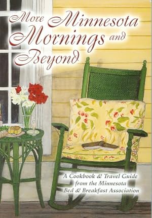 Immagine del venditore per More Minnesota Mornings and Beyond venduto da Reliant Bookstore