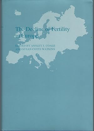 Seller image for The Decline of Fertility in Europe (Office of Population Research) for sale by Eve's Book Garden