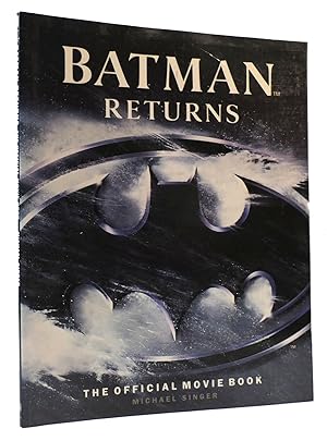 Seller image for BATMAN RETURNS The Official Movie Book for sale by Rare Book Cellar