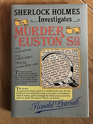 Seller image for Sherlock Holmes Investigates The Murder In Euston Square for sale by M.A.D. fiction