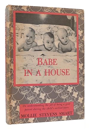 Seller image for BABE IN A HOUSE for sale by Rare Book Cellar