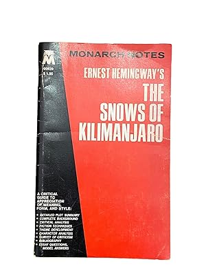 ERNEST HEMINGWAY S THE SNOWS OF KILIMANJARO.