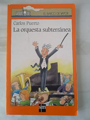 Imagen del vendedor de La orquesta subterrnea a la venta por Libros Ambig