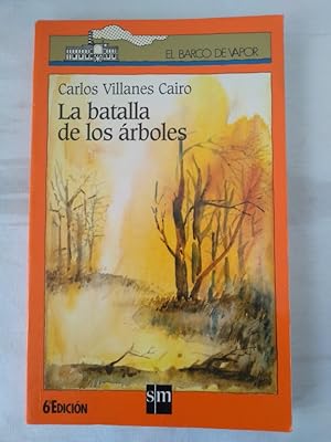 Imagen del vendedor de La batalla de los rboles a la venta por Libros Ambig