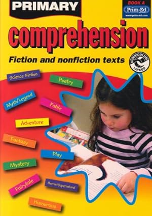 Seller image for Primary Comprehension: Bk. A (Primary Comprehension: Fiction and Nonfiction Texts) for sale by WeBuyBooks