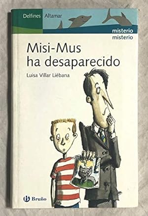 Seller image for MISI-MUS HA DESAPARECIDO for sale by WeBuyBooks